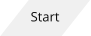 Start