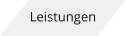 Leistungen